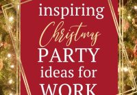 Holiday Party Ideas for Work: Make Your Office Shine